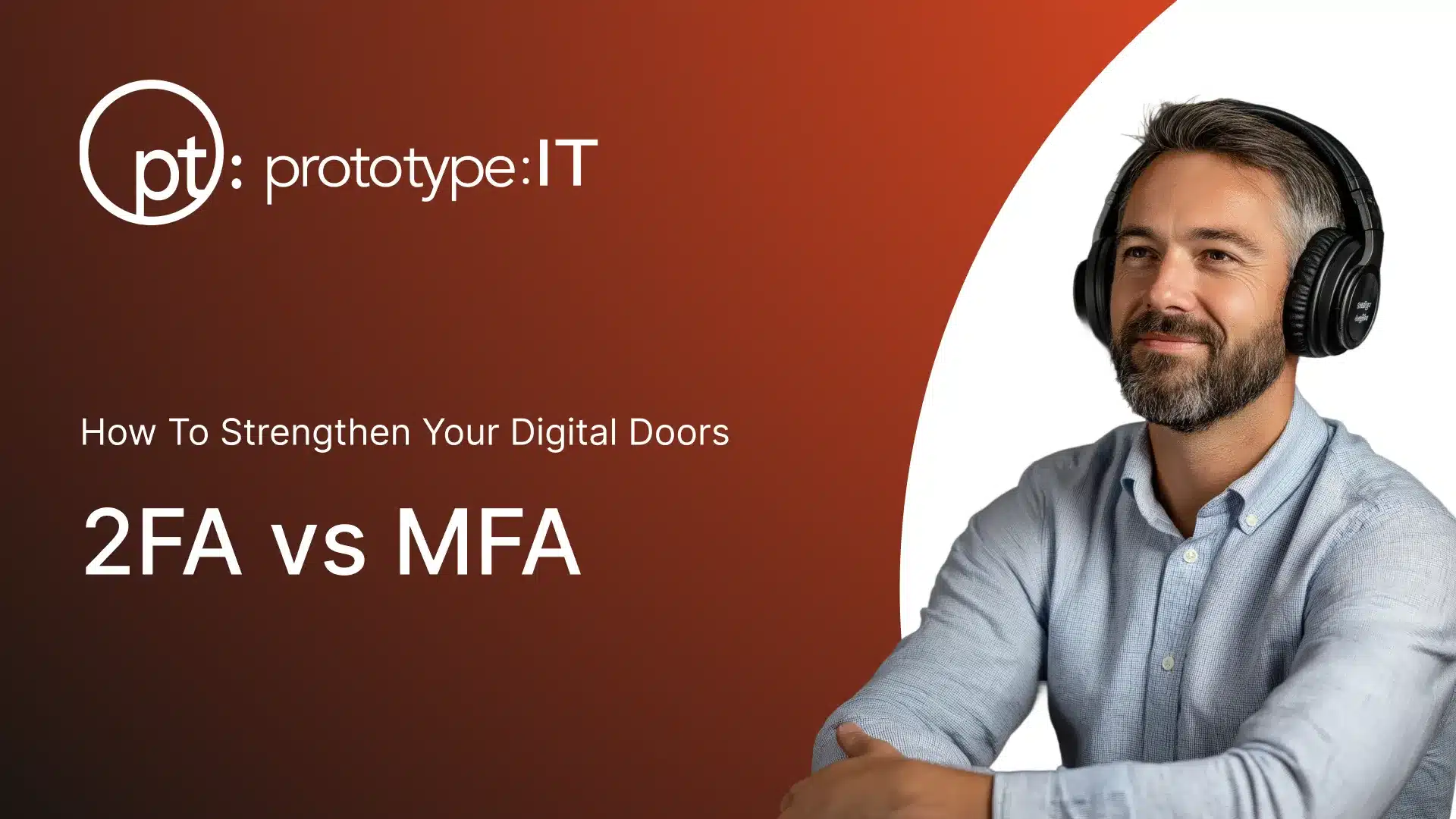 2FA vs MFA